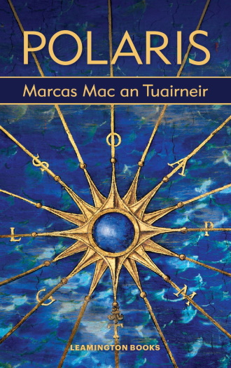 polaris gaelic poetry book by Marcas Mac an Tuairneir