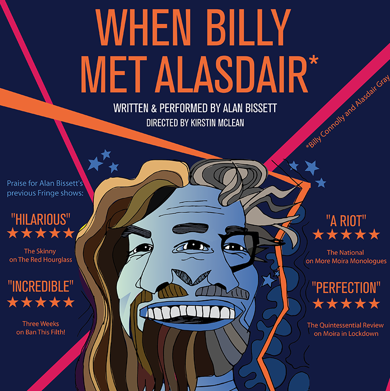 graphic shows the faces of alasdair gray and billy Connolly merging in an Alasdair gray style. It's advertising Alan Bissett's brilliant one man show When Billy Met Alasdair