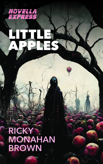 Little Apples by Ricky Monahan Brown