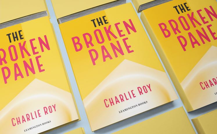 Charlie Roy The Broken Pane